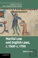 Martial Law And English Laws, C.1500â€“C.1700