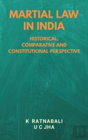 Martial Law In India : Historical, Compa