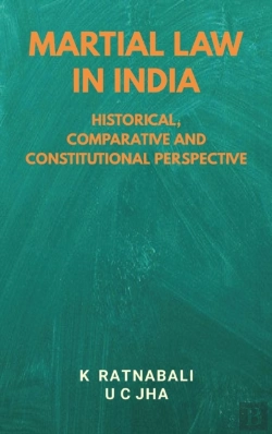 Bertrand.pt - Martial Law In India : Historical, Compa