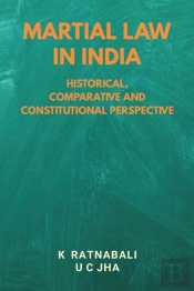Martial Law In India : Historical, Compa