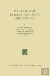 Martial Law In India, Pakistan And Ceylon