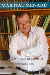 Martial Ménard ; Ur Breur Er Stourm