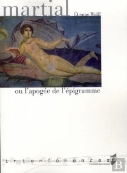 Bertrand.pt - Martial Ou L'Apogée De L'Épigramme