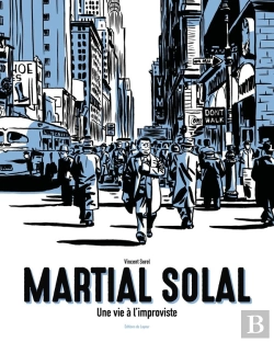 Bertrand.pt - Martial Solal, Une Vie À L'Improviste