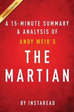 Bertrand.pt - Martian By Andy Weir | Summary & Analysis