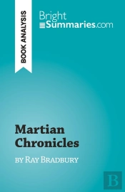 Martian Chronicles : By Ray Bradbury
