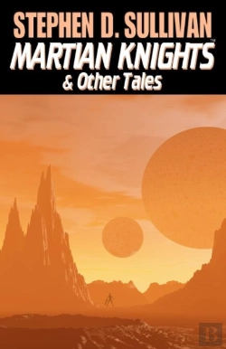 Bertrand.pt - Martian Knights & Other Tales