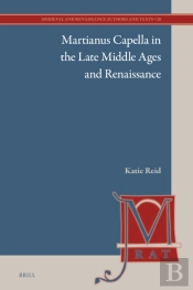 Martianus Capella In The Late Middle Ages And Renaissance
