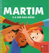 Martim e a Cor das Mãos