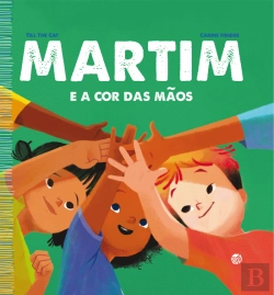 Bertrand.pt - Martim e a Cor das Mãos