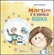 Martim e o Viroco Rioko