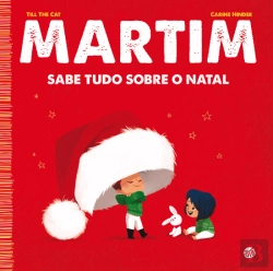 Bertrand.pt - Martim Sabe Tudo sobre o Natal