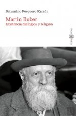 Bertrand.pt - Martin Buber. Existencia Dialogica Y Religion