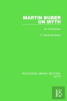 Martin Buber On Myth (Rle Myth)