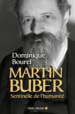 Bertrand.pt - Martin Buber ; Sentinelle De L'Humanité