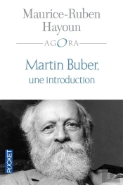 Martin Buber ; Une Introduction