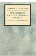 Martin Buber'S Social And Religious Thought