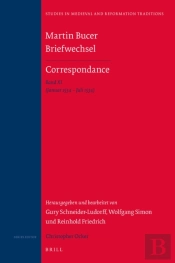 Martin Bucer Briefwechsel/Correspondance: Band Xi (Januar 1534 - Juli 1534)