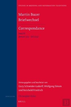 Bertrand.pt - Martin Bucer Briefwechsel/Correspondance: Band Xi (Januar 1534 - Juli 1534)