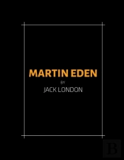 Martin Eden By Jack London