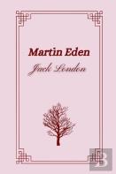Martin Eden By Jack London