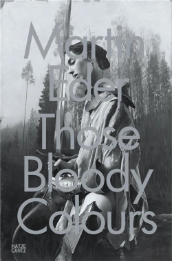 Bertrand.pt - Martin Eder Those Bloody Colours /Anglais/Allemand