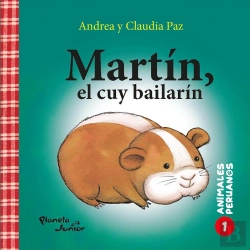 Bertrand.pt - Martín, El Cuy Bailarín (Animales Peruanos 1)