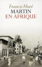 Martin En Afrique