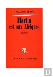 Martin Est Aux Afriques