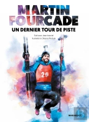 Martin Fourcade, Un Dernier Tour De Piste