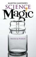 Martin Gardner'S Science Magic