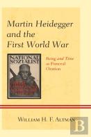 Martin Heidegger And The First World War