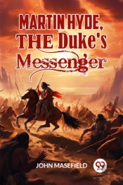 Martin Hyde, The Duke'S Messenger (Edition2024)
