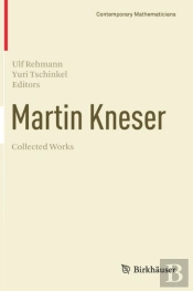 Martin Kneser Collected Works