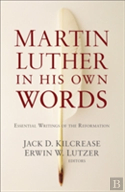 Bertrand.pt - Martin Luther In His Own Words