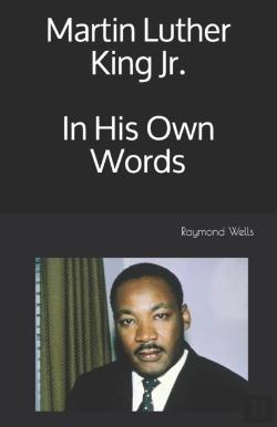 Bertrand.pt - Martin Luther King Jr. In His Own Words