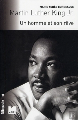 Bertrand.pt - Martin Luther King Jr. ; Un Homme Et Son Rêve