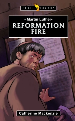 Bertrand.pt - Martin Luther: Reformation Fire