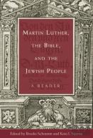 Martin Luther, The Bible, And The Jewish People
