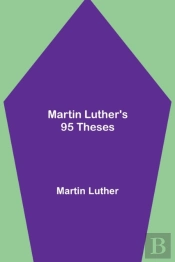Martin Luther'S 95 Theses