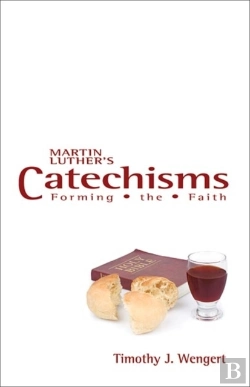 Bertrand.pt - Martin Luther'S Catechisms