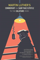 Martin Luther'S Commentary On St. Paul'S Epistle To The Galatians (1535)