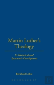 Martin Luther'S Theology