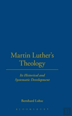 Bertrand.pt - Martin Luther'S Theology