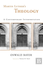 Martin Luther'S Theology