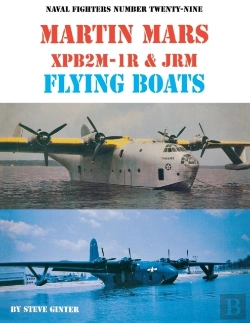 Bertrand.pt - Martin Mars Xpb2m-1r & Jrm Flying Boats