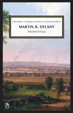 Bertrand.pt - Martin R. Delany: Selected Writings
