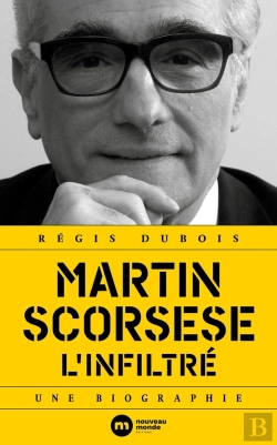Bertrand.pt - Martin Scorsese L'Infiltré ; Une Biographie