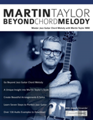 Martin Taylor Beyond Chord Melody
