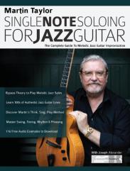 Martin Taylor Single Line Soloing For Jazz Guitar